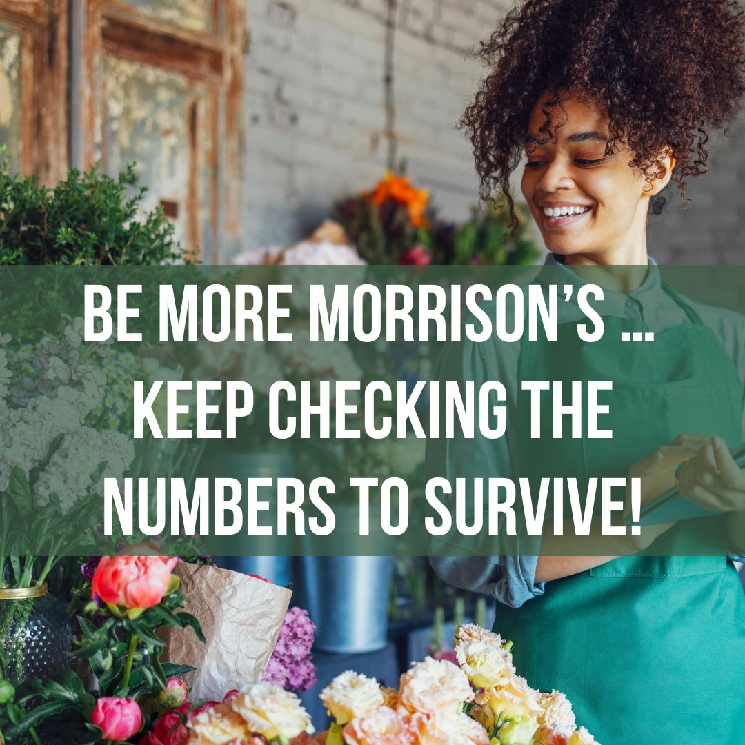 Be a Morrison’s … keep checking the numbers!